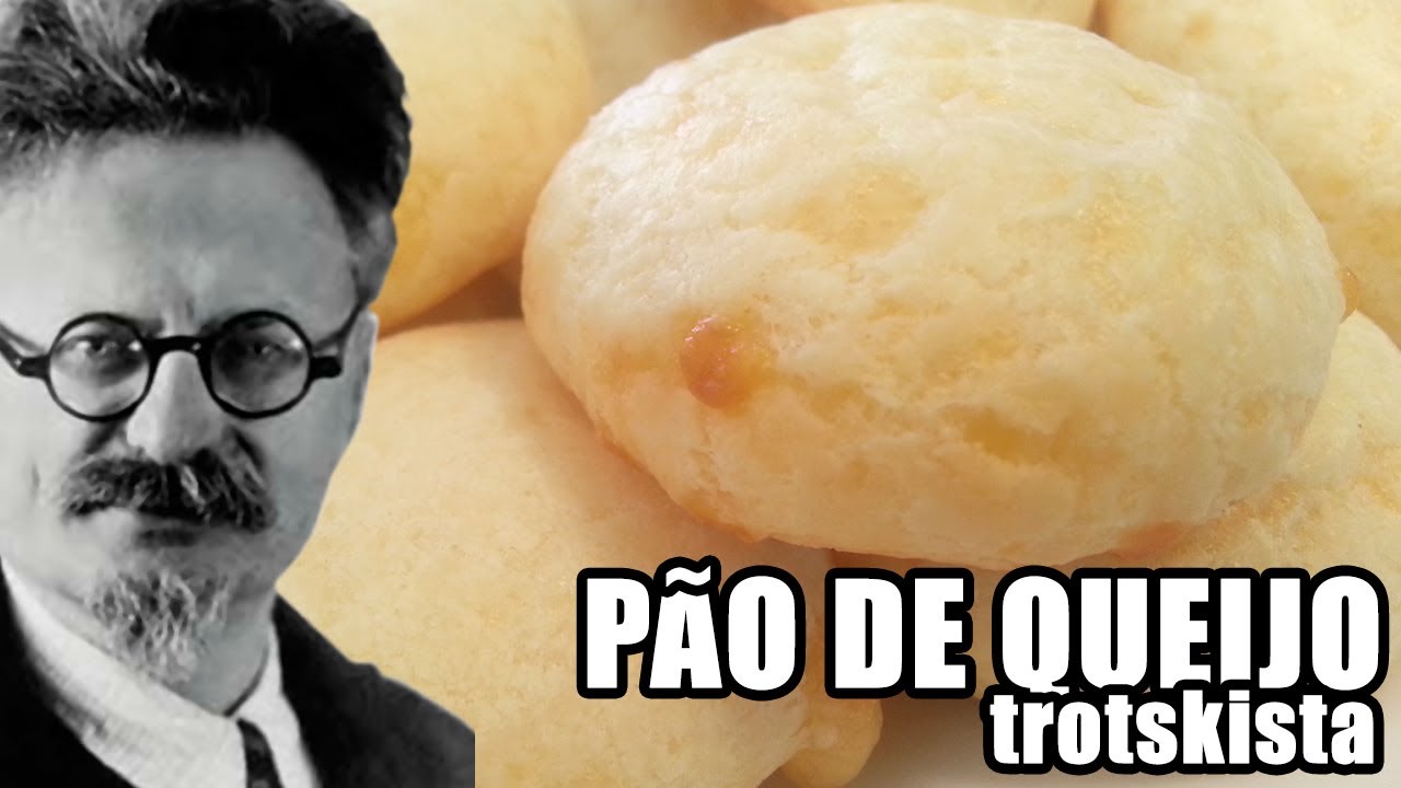 Pão de Queijo Trotskista