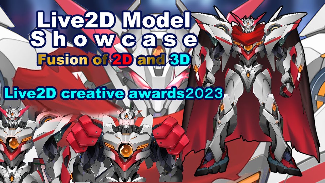 【Robot】 - Live”2D”と”3D”の融合モデル紹介　#Live2DCreativeAwards_2023