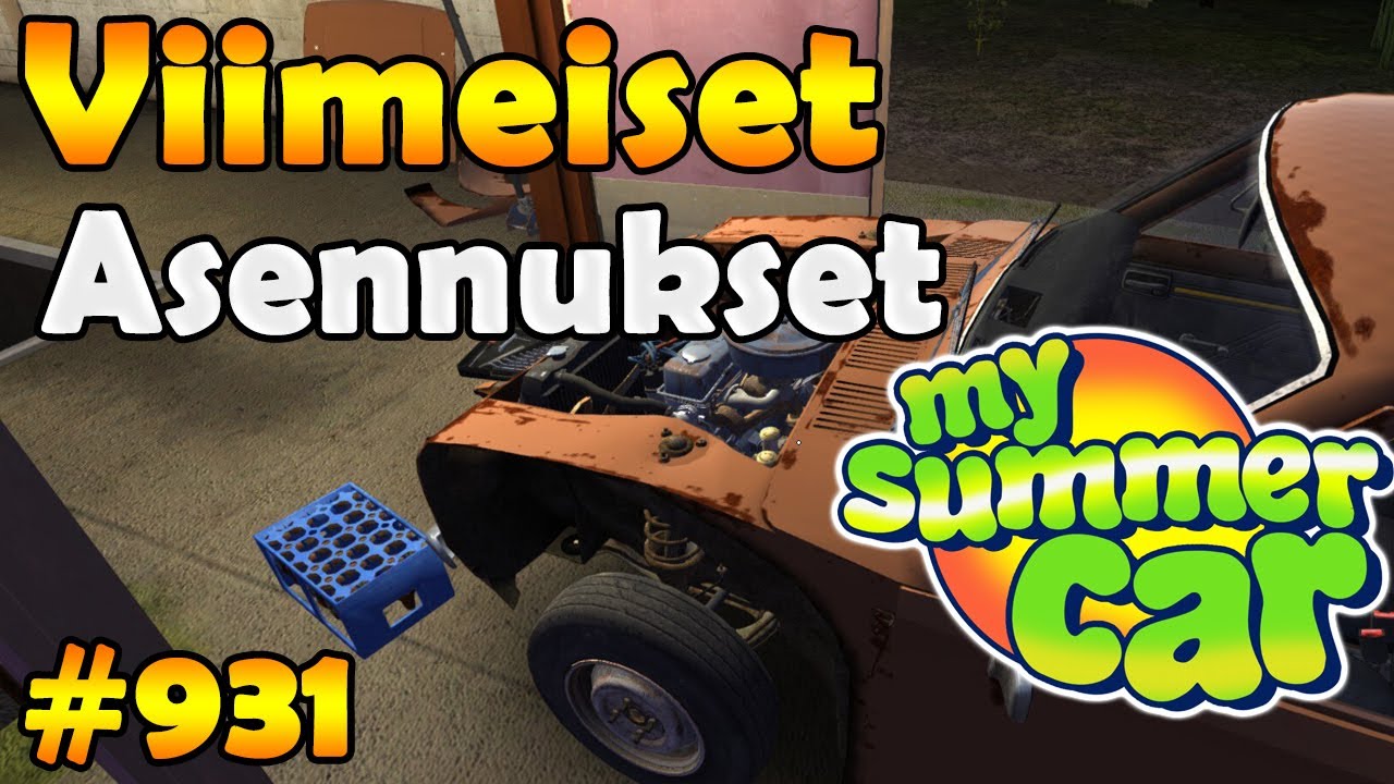 My Summer Car #931 | Satsuman Viimeiset Asennukset! (tutorial)