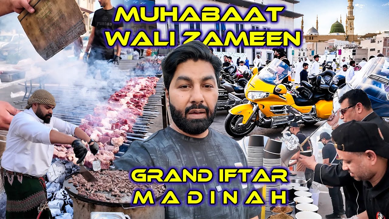 muhabaat wali zameen | madinah | iftar |