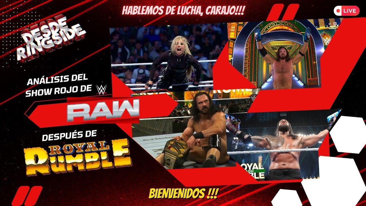 ANÁLISIS DE RAW DESPUÉS DE ROYAL RUMBLE | EMPIEZA EL CAMINO A WRESTLEMANIA 42
