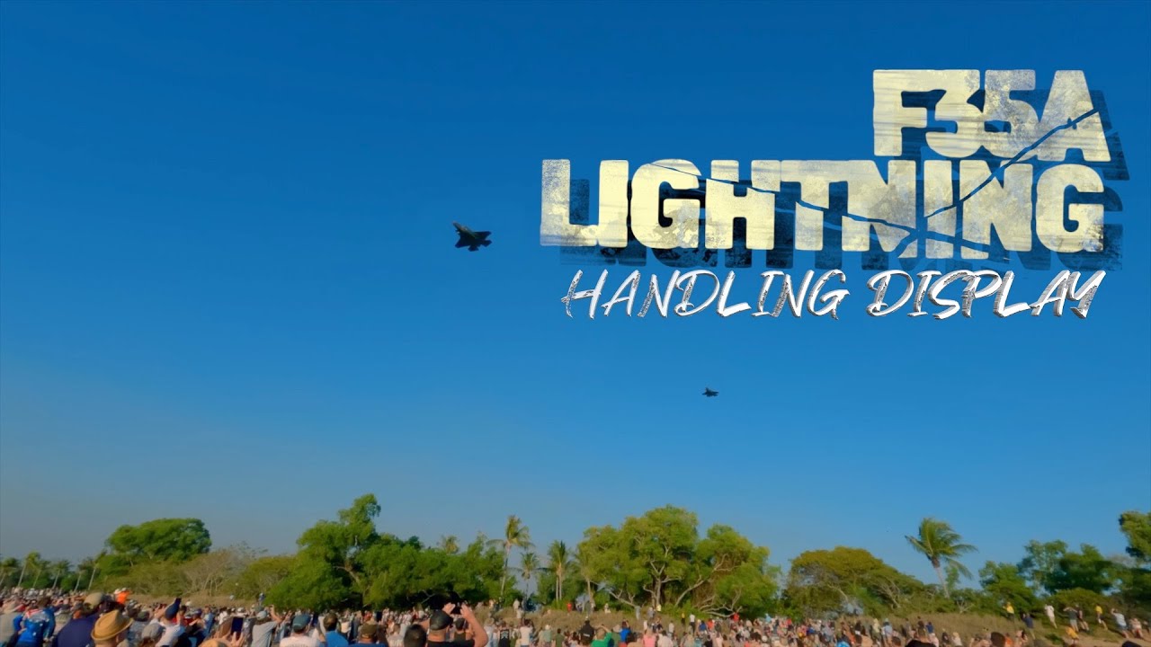RAAF - F-35A Lightning II (Full Handling display) | Pitch Black 2022 | Darwin 4K