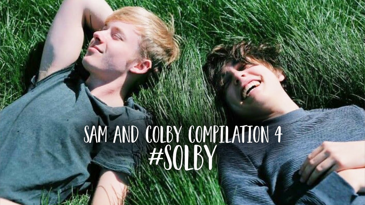 Solby - Sam and Colby Compilation 4 #solby