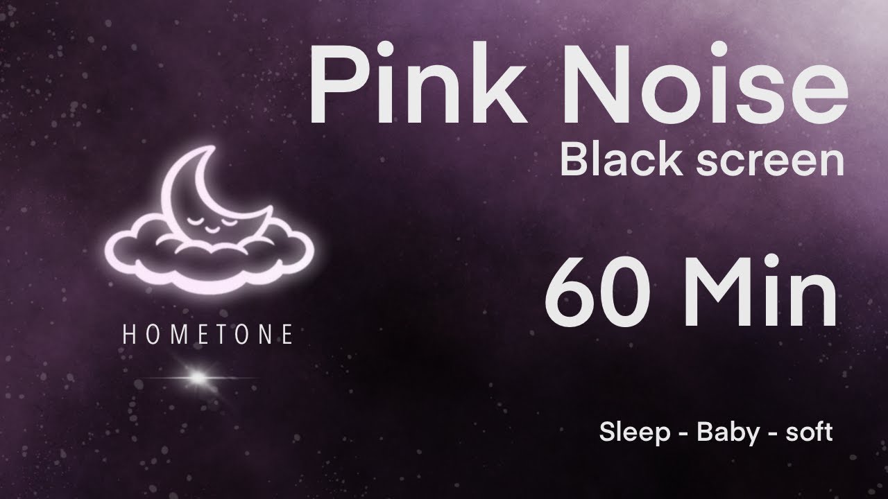 Pink Noise [Black Screen] — 60 Minutes | HomeTone