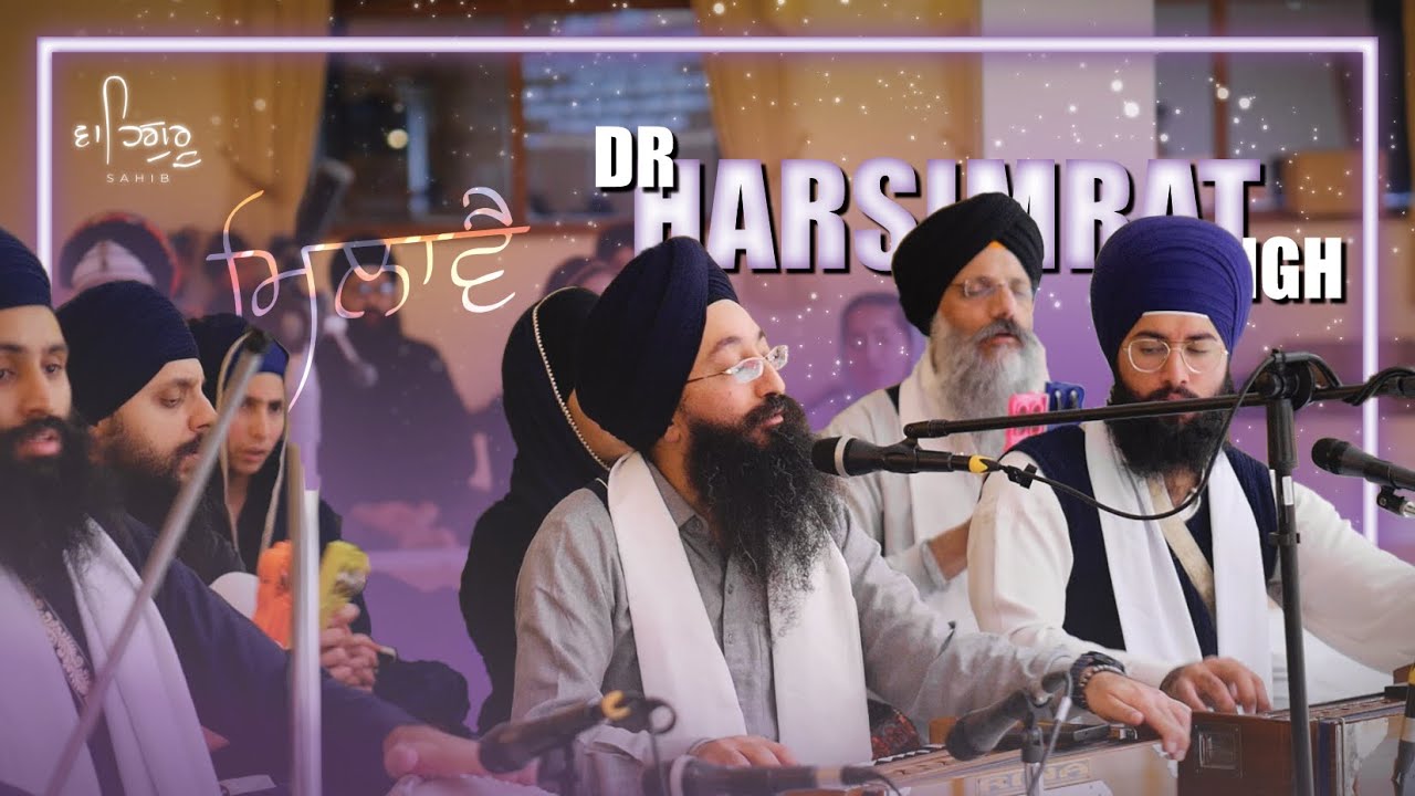 Dr Harsimrat Singh - Koiee Hai Jeeau Aan Milaavai Jeeau - Saturday Raensabaayee I Bradford Nov. 2025
