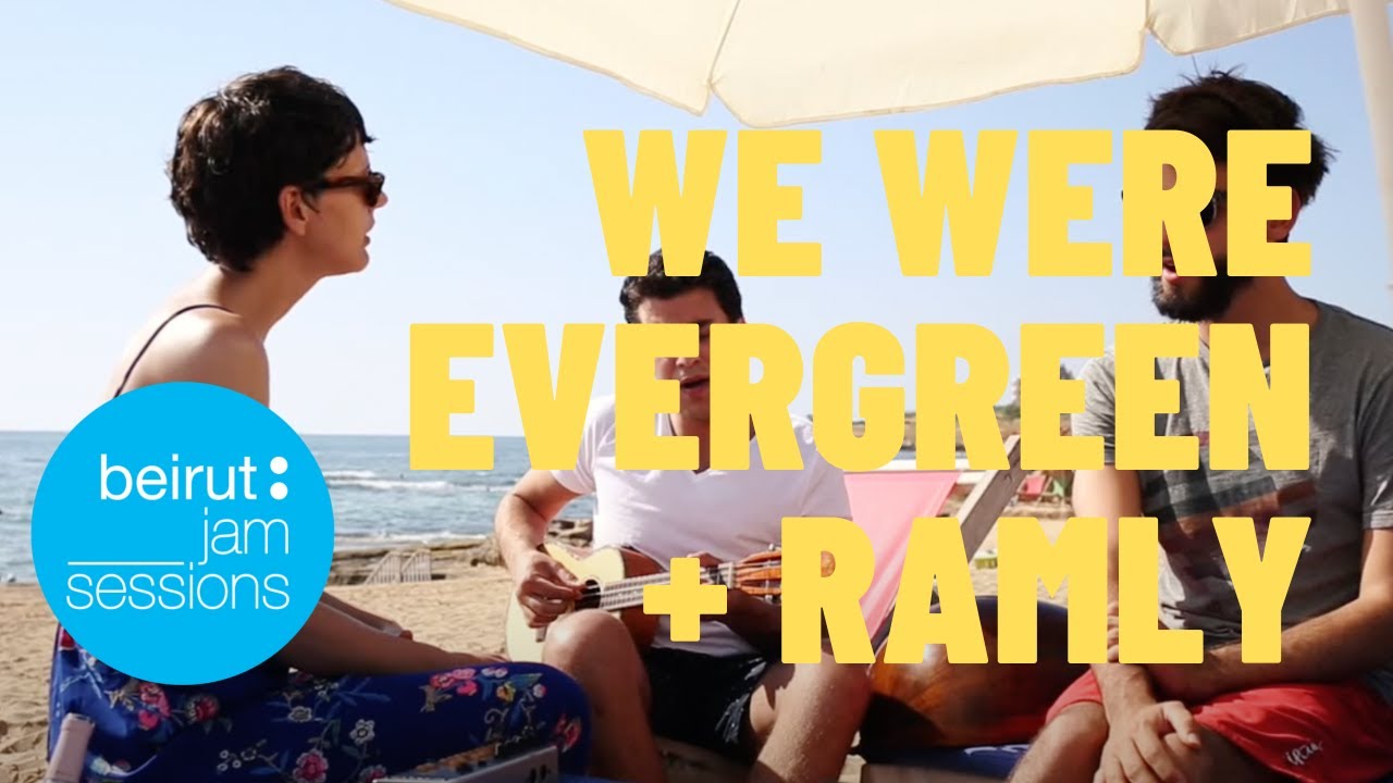 We Were Evergreen & Ramly - The Cold & Be Like You (Cover) | Beirut Jam Sessions