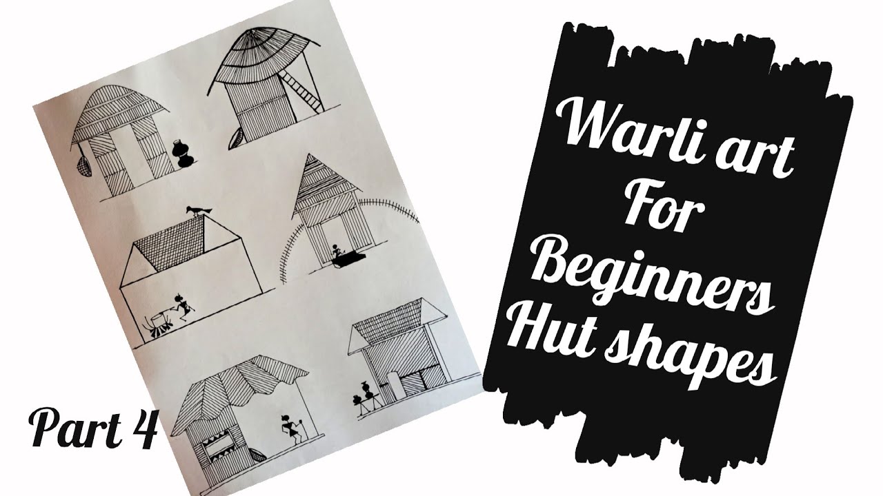 Warli art for beginners /6 Hut shapes /Part 4
