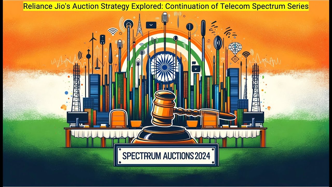 Spectrum Auction 2024 Analysis Part 3: Reliance Jio's Auction Strategy Explored