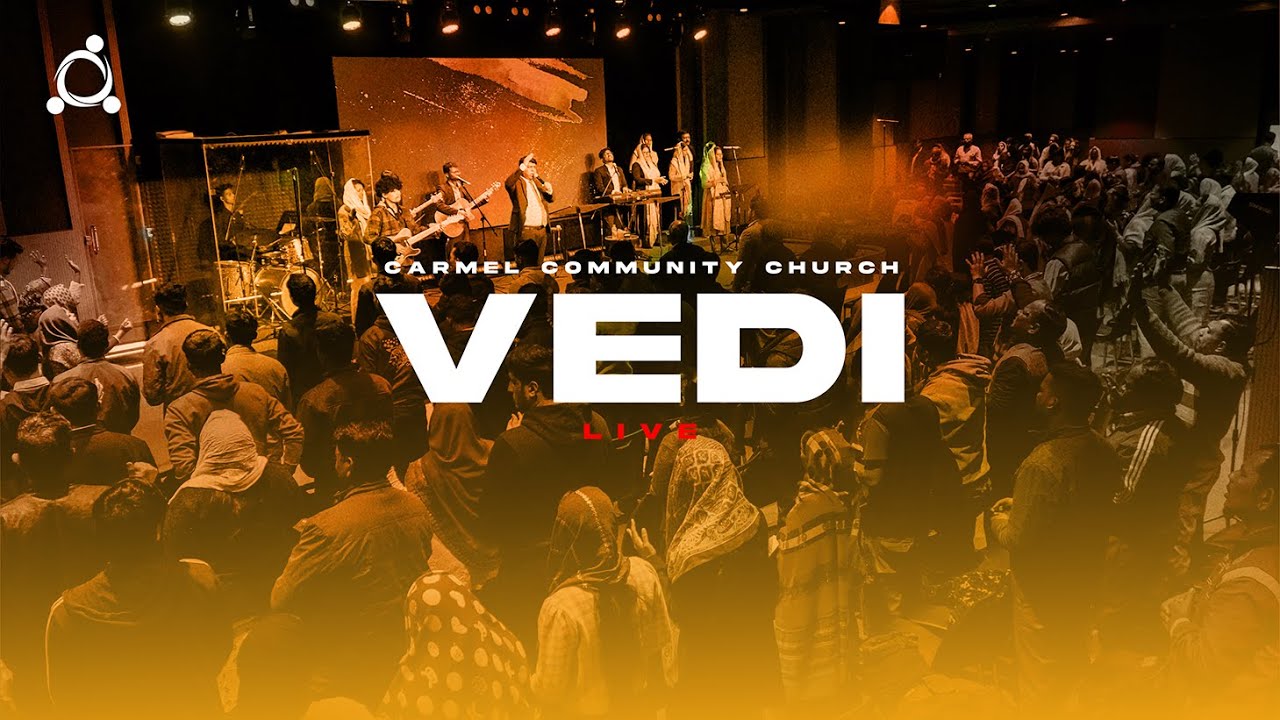 VEDI | Christian Hindi Song | Carmel Community Church Live | Sunday Service