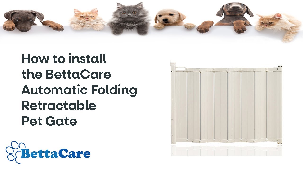 How to install the BettaCare Automatic Folding Retractable Pet Gate | BettaCare