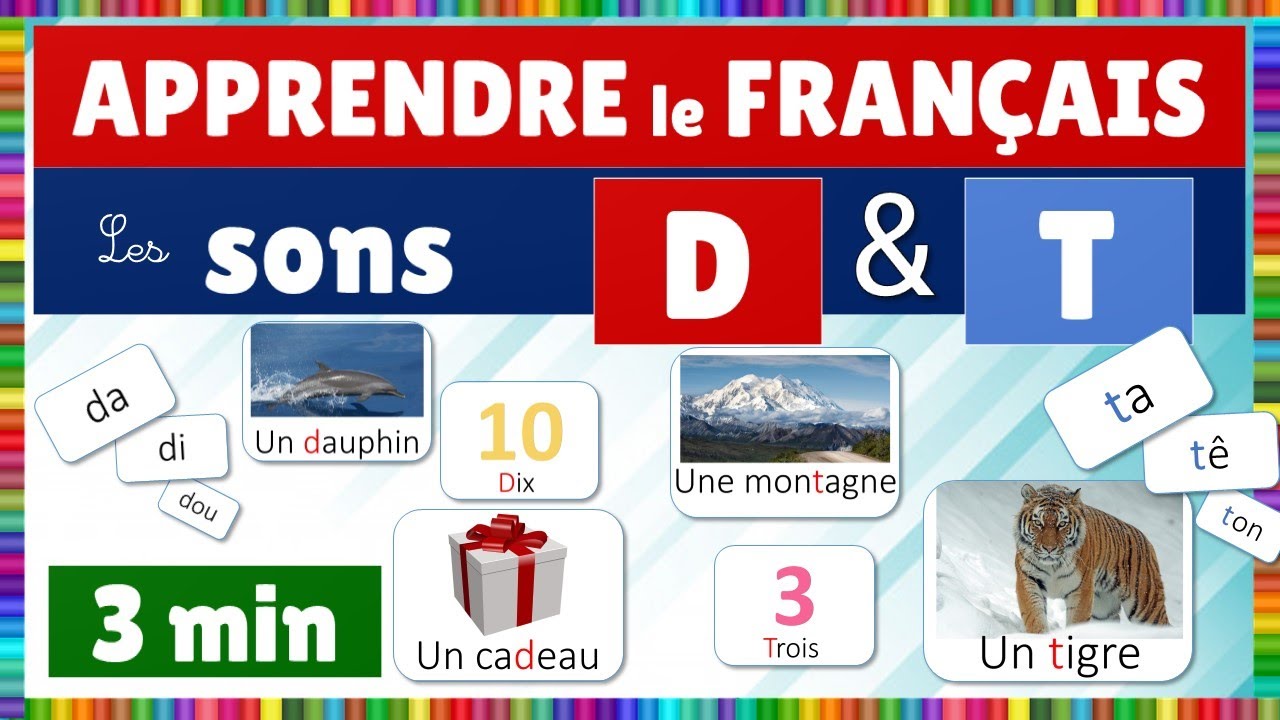Compilation : Les sons D et T