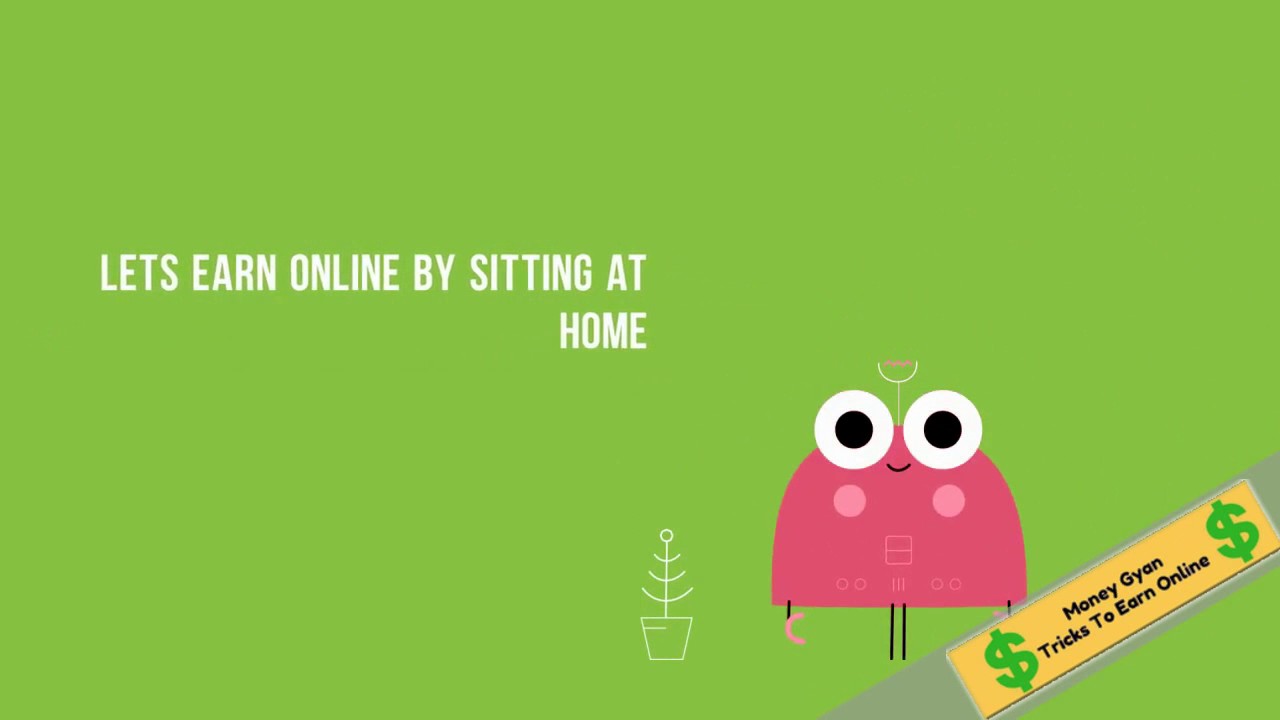 Earn Money Using Android Phone , Laptop , Desktop Money Gyan