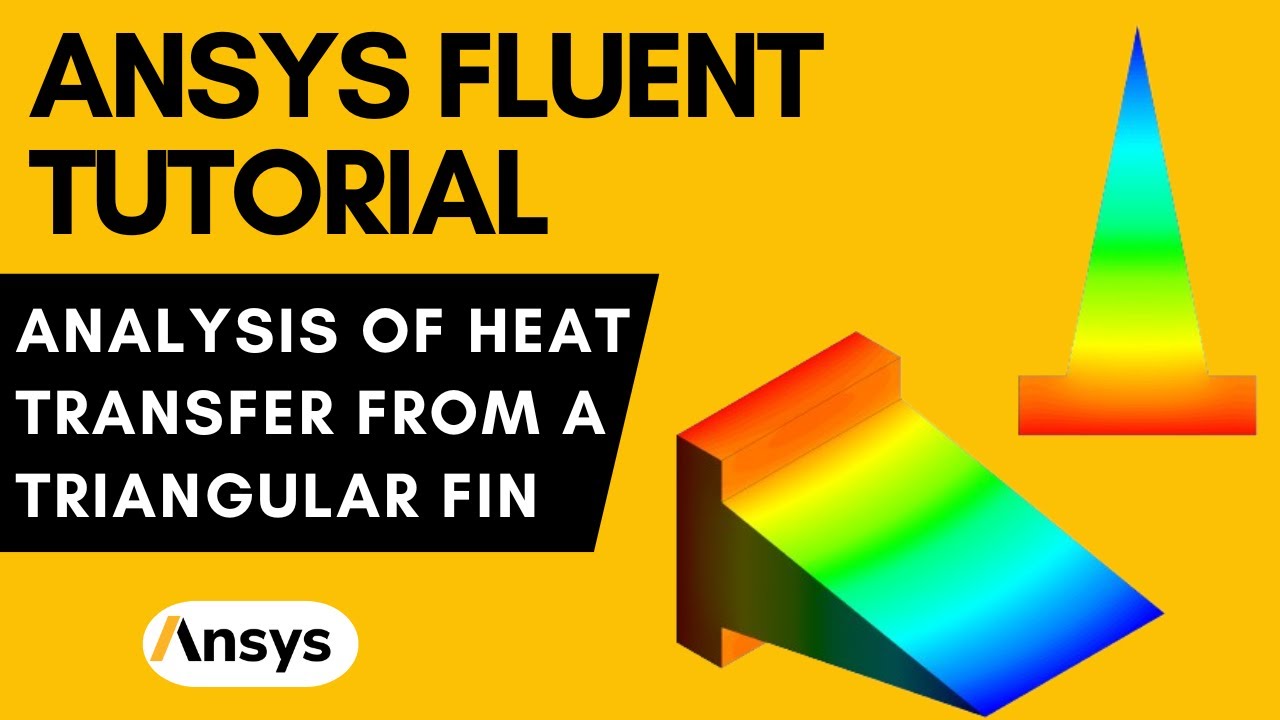 ANSYS Fluent Tutorial : Conduction & Convection Heat Transfer Analysis in a Triangular Fin |