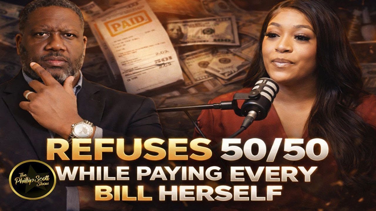 Woman Says She Refuse To Do 50/50 While Still Paying 100% Of Her Bills