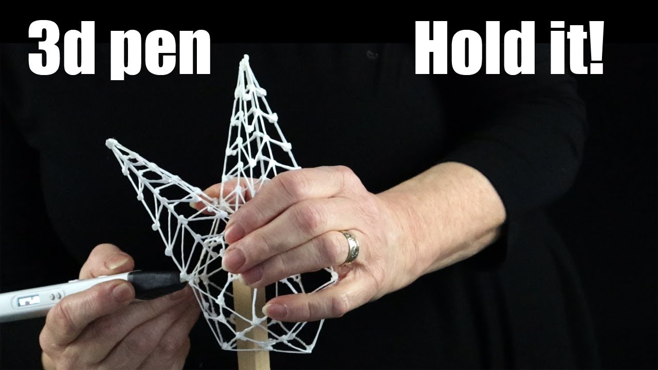 6 ways to hold onto your 3d pen project