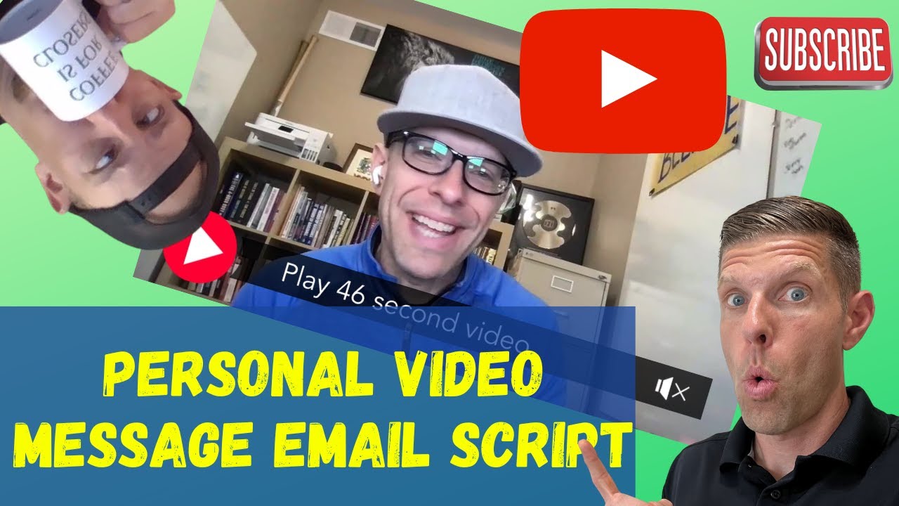 Personal 📹Video Message Email Script For Real Estate Agents