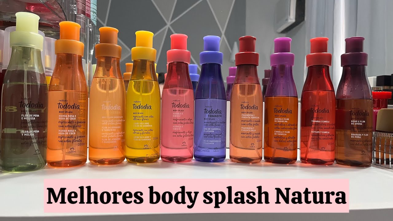 TOP 10 melhores body splash Natura TODODIA