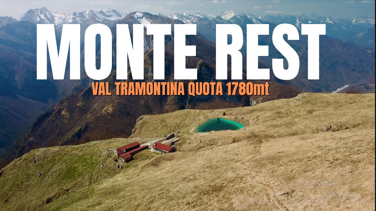 Monte Rest - Val Tramontina - Prealpi Carniche