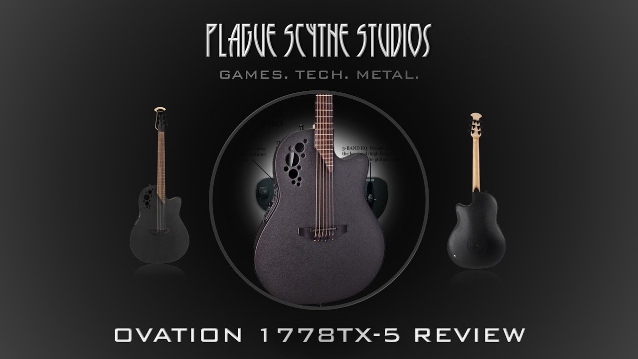 Ovation 1778TX-5 Review - THE Acoustic for Metal?!