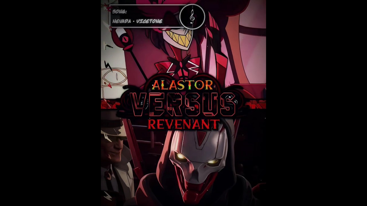 Alastor VS Revenant Reborn