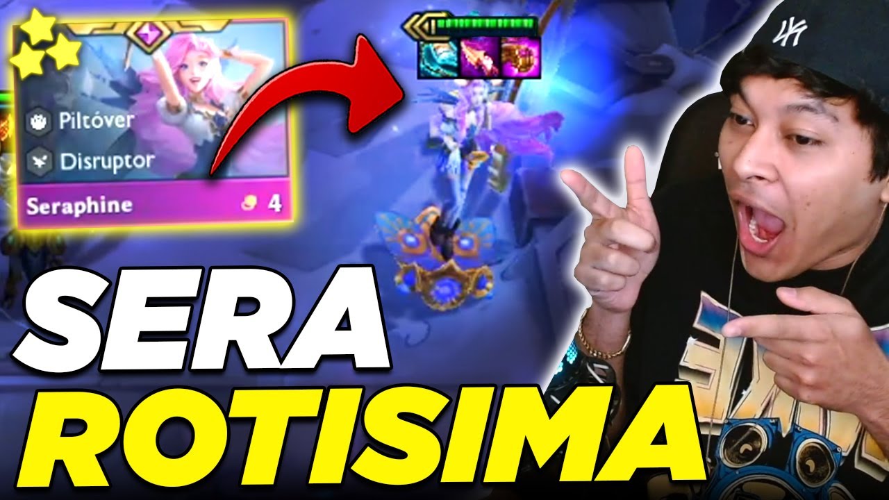 😱 La COMPO MAS ROTA con SERAPHINE 3 ESTRELLAS en TFT SET 16