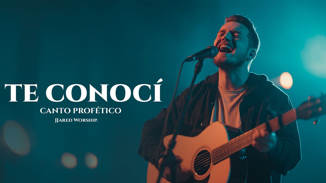 El Canto Más Hermoso Que Te Hará Llorar  | Te Conocí | JJared Worship.