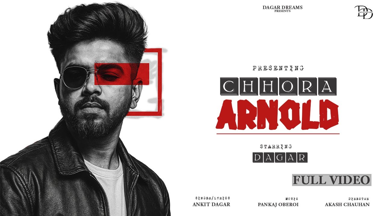 Chhora Arnold || Ankit Dagar || Official video || Haryanvi 2025 || New Haryanvi song || Hit Haryanvi
