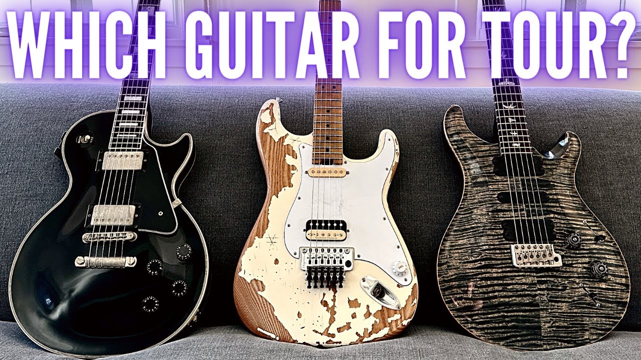 Which Guitar for Tour?  Gibson vs Charvel vs PRS