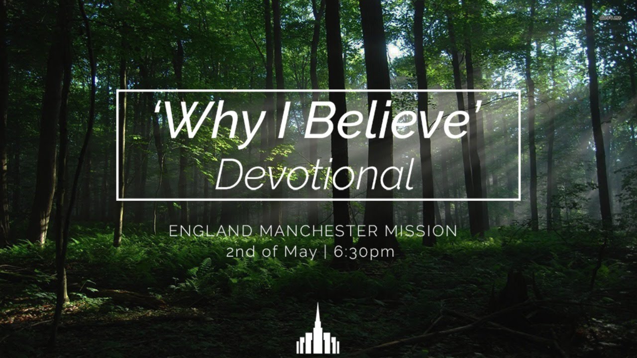 Why I Believe Devotional - May