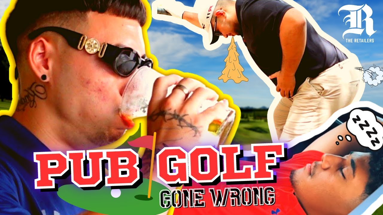 THE RETAILERS PUB GOLF GONE WRONG - Australian edition