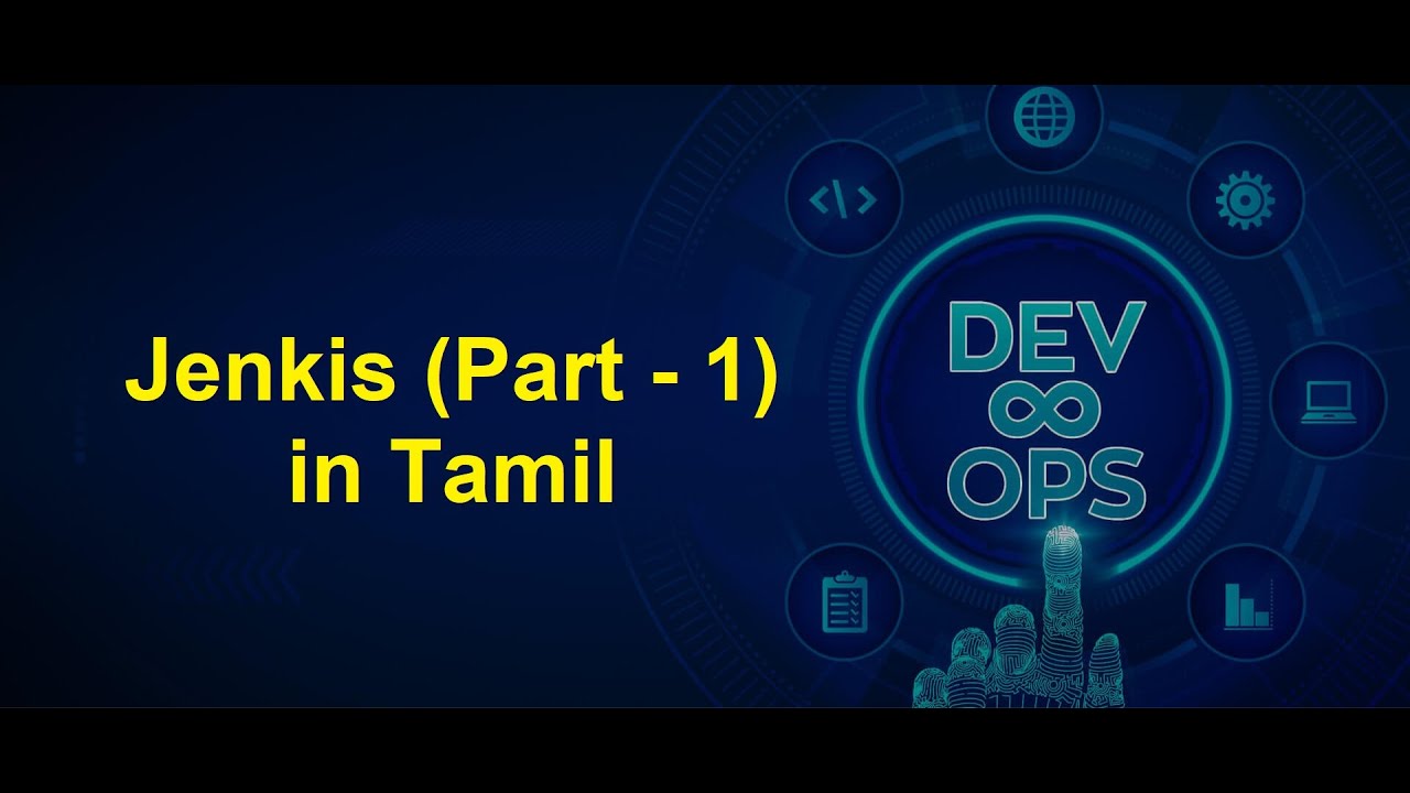 DevOps - Jenkins (Part 1) in Tamil | Greens Technologys