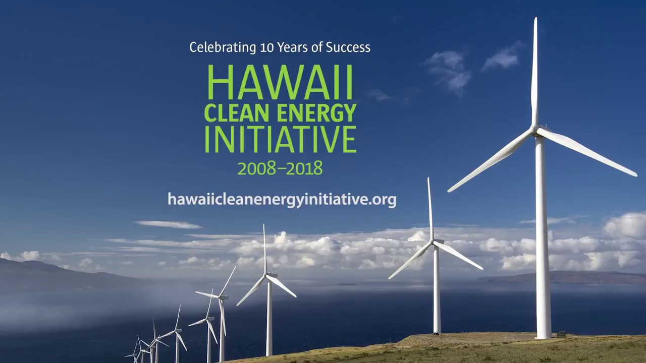 Hawaii Clean Energy Initiative: Celebrating 10 Years of Success