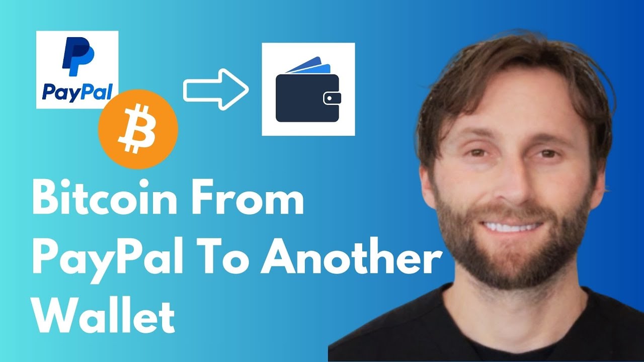 How to Send Bitcoin from PayPal to Another Wallet [Full Guide 2026]