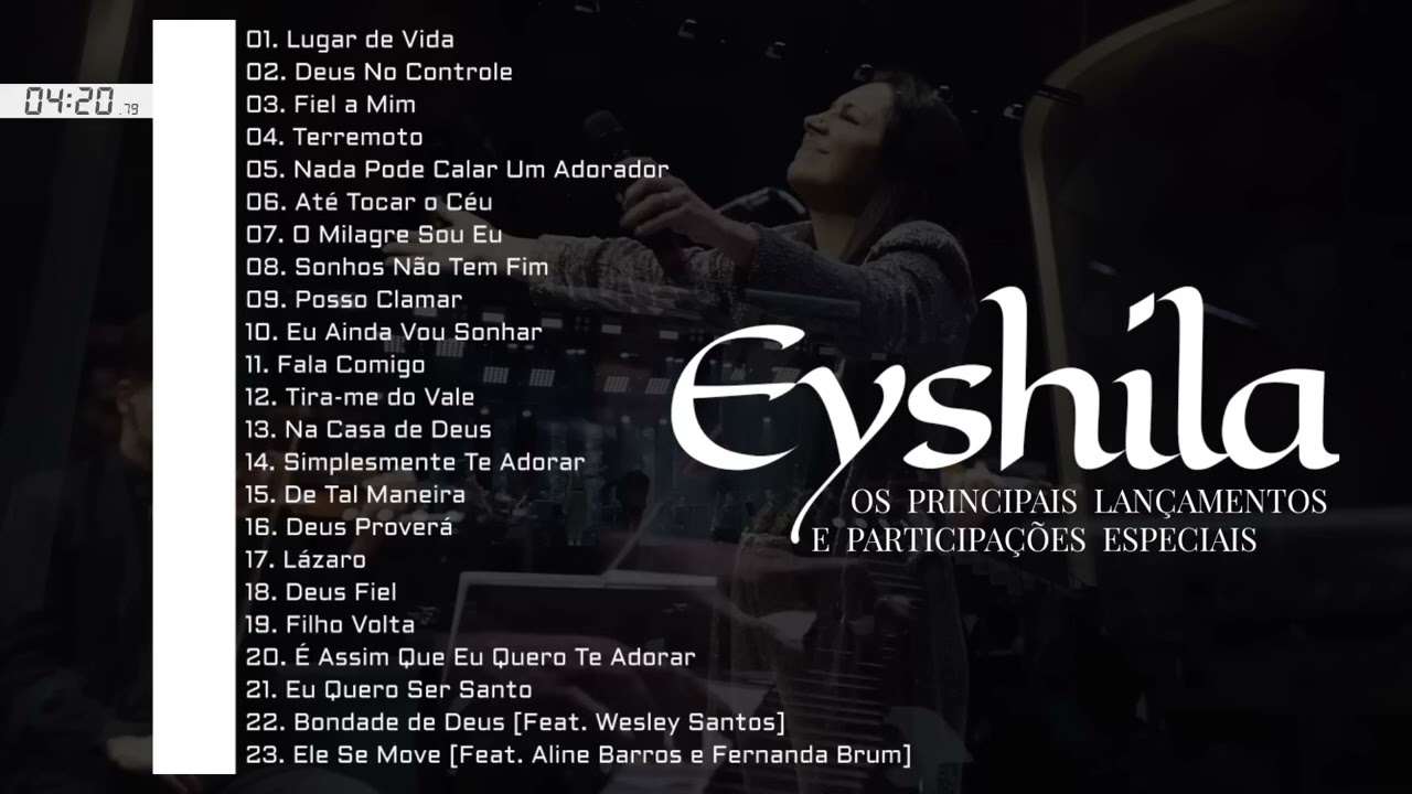 Eyshila As Melhores Os Principais Lan&ccedil;amentos e Participa&ccedil;&otilde;es Especiais