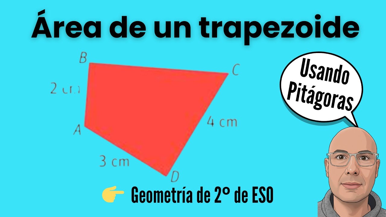 Área de un trapezoide paso a paso | Uso del teorema de Pitágoras