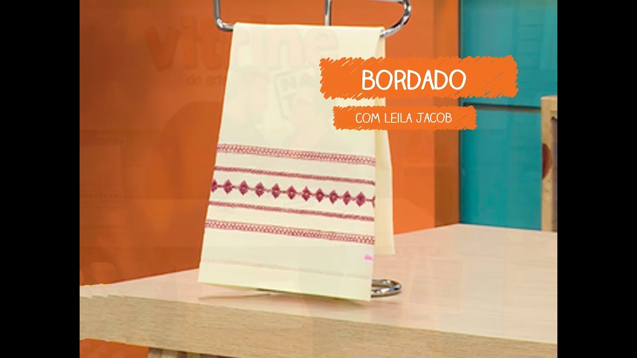 Bordado em Pano de Copa com Leila Jacob | Vitrine do Artesanato na TV - Rede Família