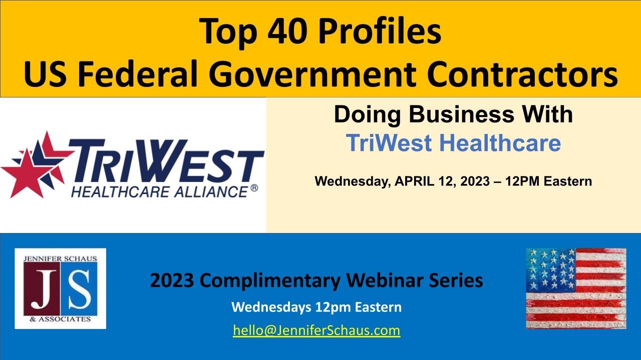 Top 40 Federal Contractors - PROFILE #10 - Triwest Healthcare Alliance