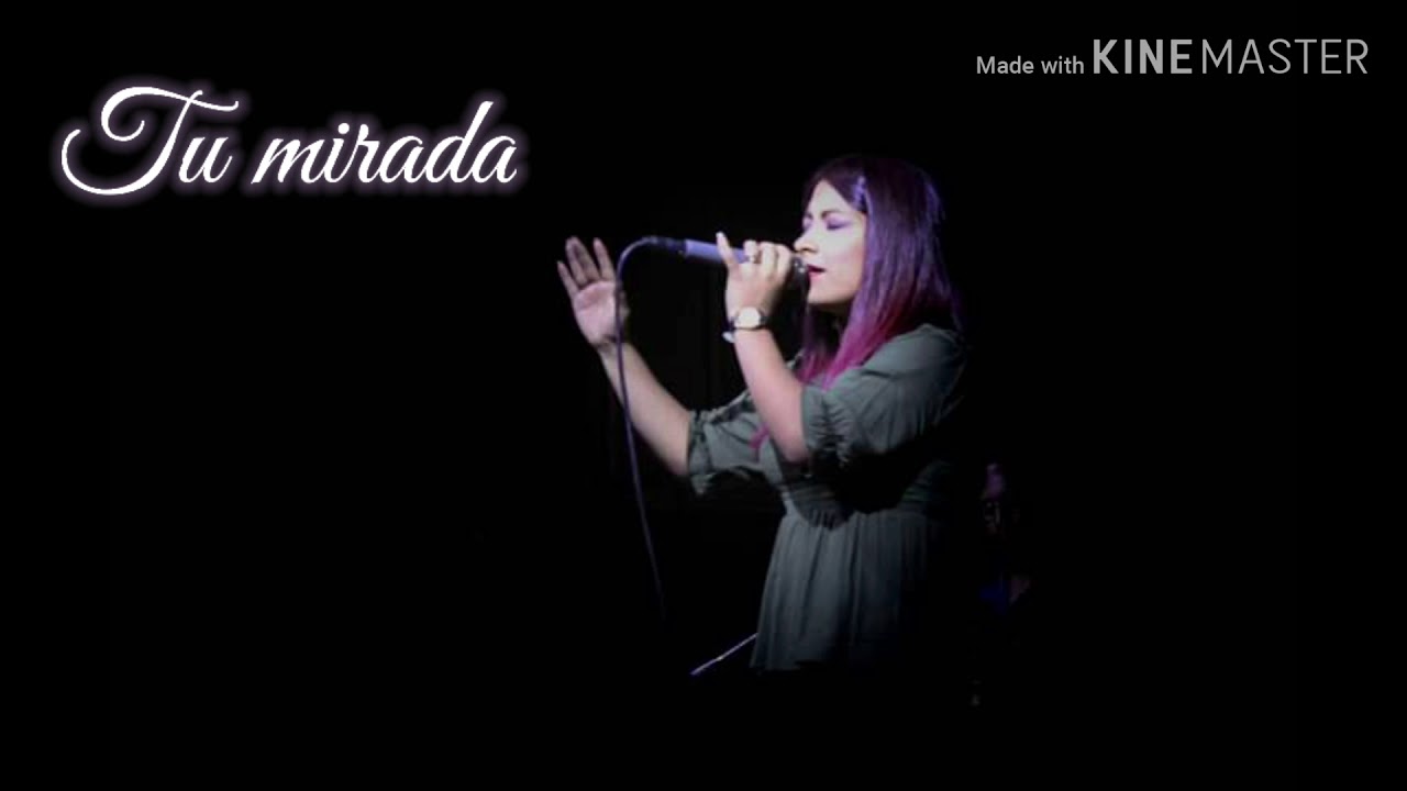 Tu mirada (Marcos Witt) Cover - Sandra Villacorta