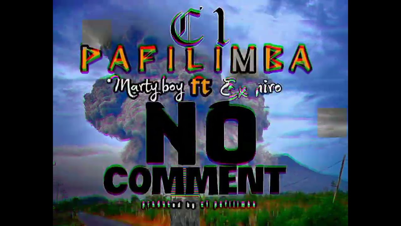 Marty boy ft Ex niro_NO COMMENT_prod_by_c1 pafilimba latest song 2025