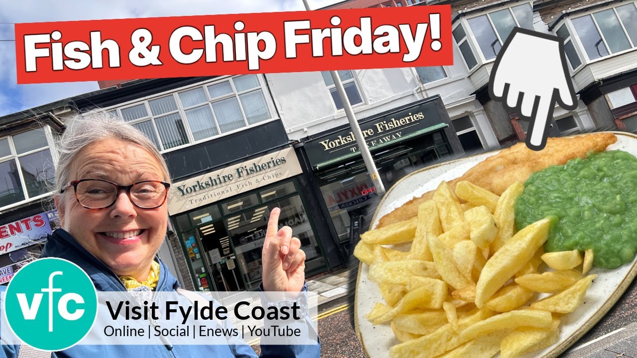 Пятница: рыба с картофелем фри! Yorkshire Fisheries по-прежнему лучшая в Блэкпуле?