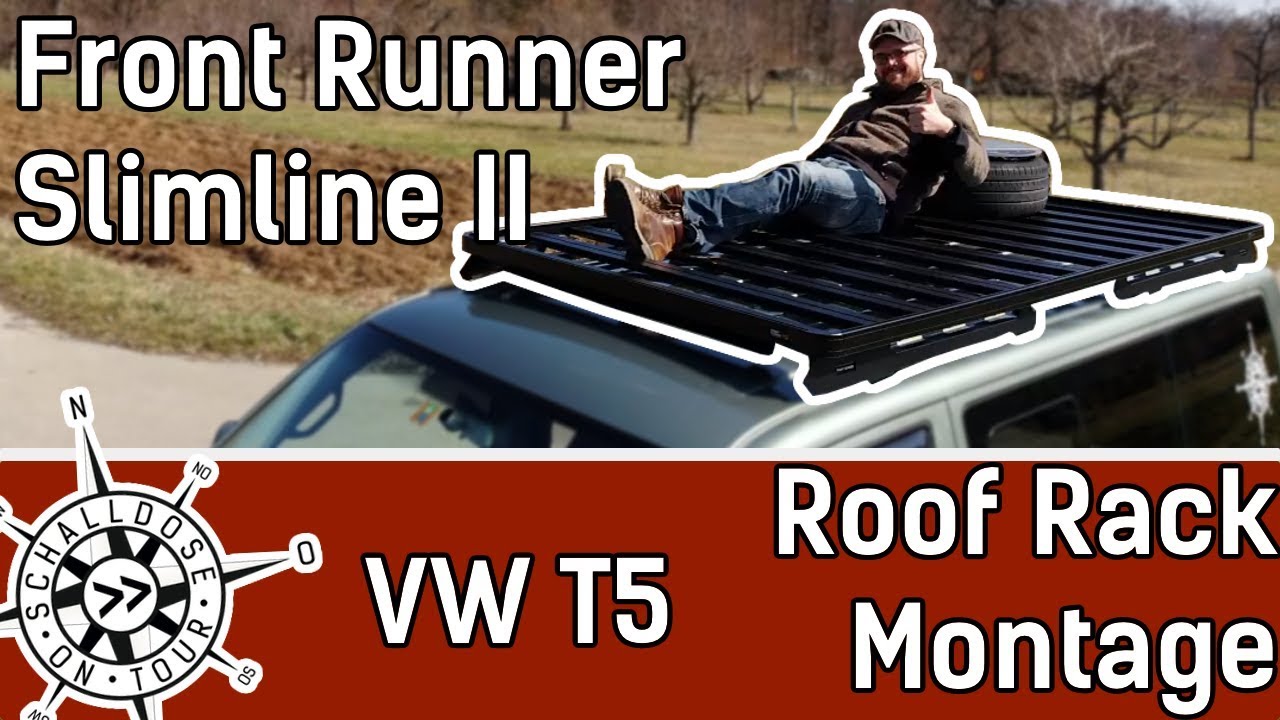 Montageanleitung Front Runner Roof Rack || VW T5 & T6 || SCHALLDOSE ON TOUR