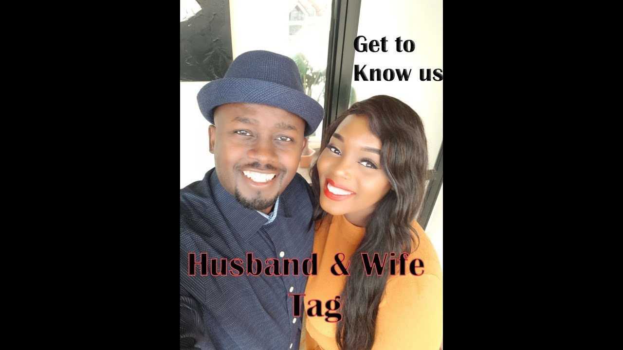 Get to Know us (Husband & Wife Tag)