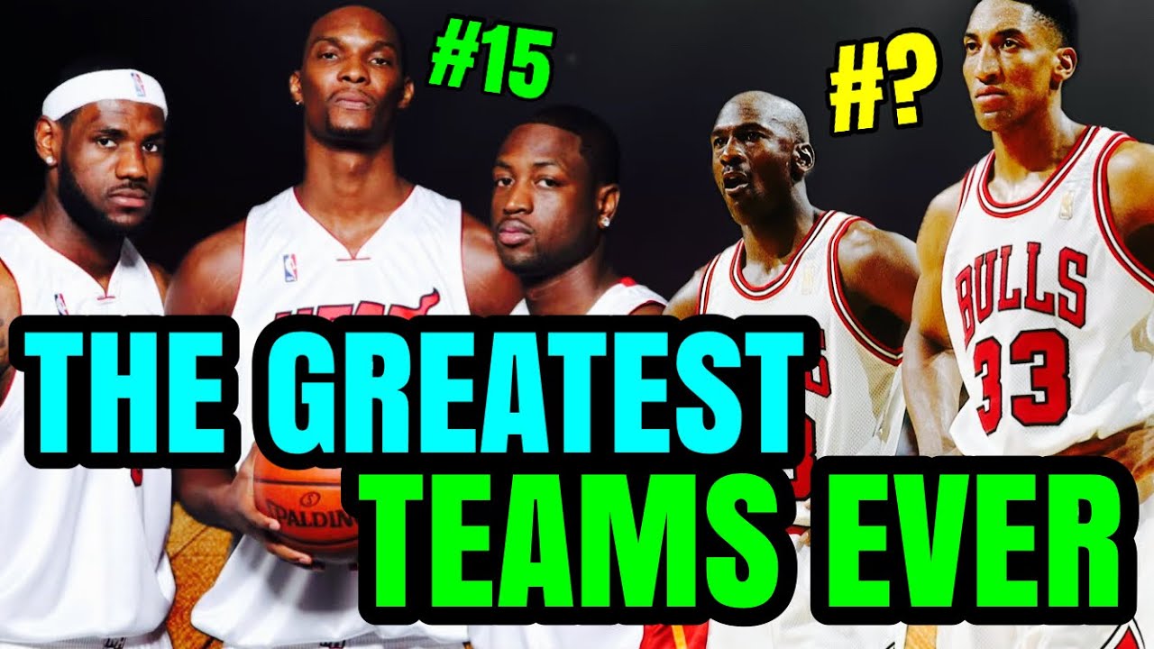 The 100 Greatest Teams EVER (PART 2)