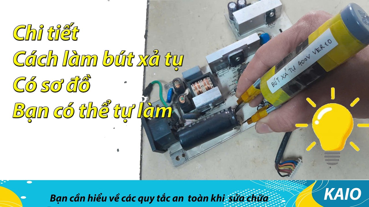 Bút xả tụ tự chế bạn nên biết. Homemade capacitor discharge pen you should know about.