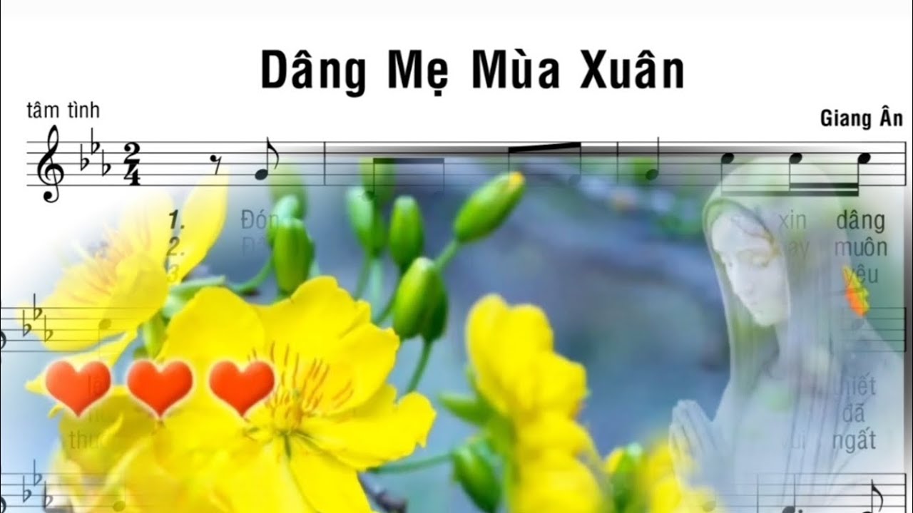DÂNG MẸ MÙA XUÂN - GIANG ÂN - Trình bày Diệu Hiền & Bích Hiền - ( KL - Mùng 1 )