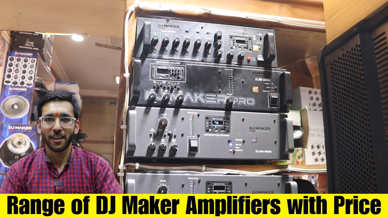 DJ Maker Amplifiers सिर्फ़ 11000 रु से शुरू  | 300w, 500w, 800w,1000w, 1600w, 3000w, 4000 watts 🔥