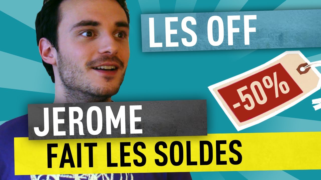 Jerome fait les soldes - Les off