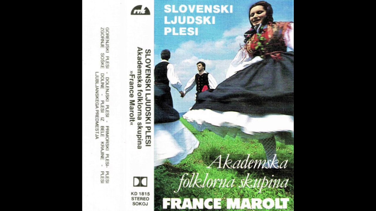 AFS France Marolt- Slovenski Ljudski Plesi, Stran A