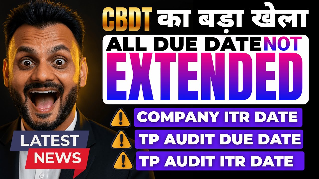 Due date for TP Audit & Company ITR Filing