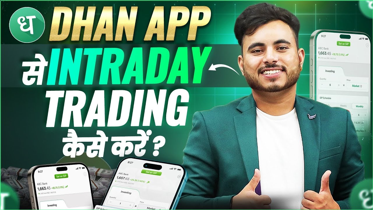 Dhan App Se Intraday Trading Kaise Kare | How To Start Intraday Trading in DHAN